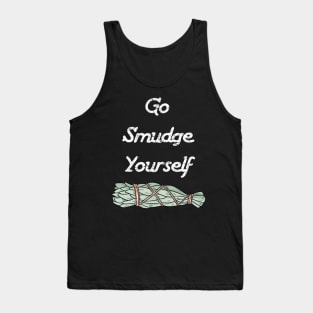 Go Smudge Yourself Tank Top